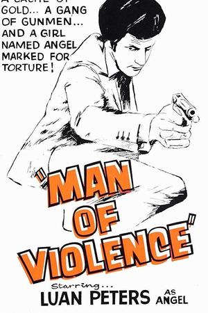 暴力人生 Man of Violence