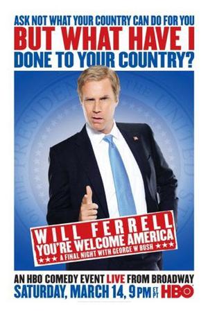 Will Ferrell: You're Welcome America