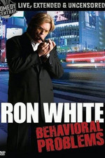 Ron White: Behavioural.Problems