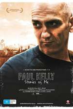 Paul Kelly - Stories of Me