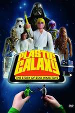 Plastic Galaxy: The Story of Star Wars Toys