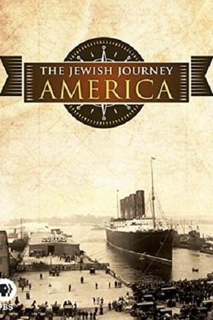 The Jewish Journey: America