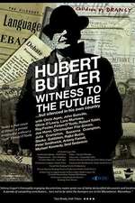 Hubert Butler Witness to the Future