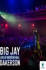 Big Jay Oakerson: Live at Webster Hall