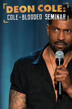 Deon Cole: Cold Blooded Seminar