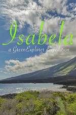 Isabela: a Green Explorer Expedition