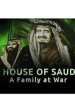 House Of Saud: A Family At War