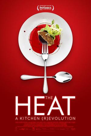 The Heat: A Kitchen
