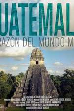 危地马拉：玛雅之心
