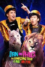 Dan and Phil: The Amazing Tour is Not on Fire
