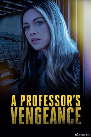 A Professor's Vengeance