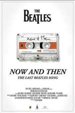 Now and Then, the Last Beatles Song